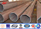Q345 HDG Low Voltage Electric Metal Utility Poles 32M 20KN / Hot Rolled Steel Pole সরবরাহকারী